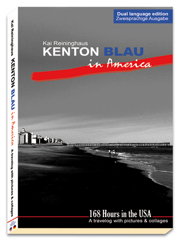 Cover Kenton Blau in America - Dual language edition Zweisprachige Ausgabe von Kai Reininghaus