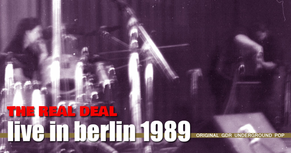 The Real DEal Live in Berlin 1989